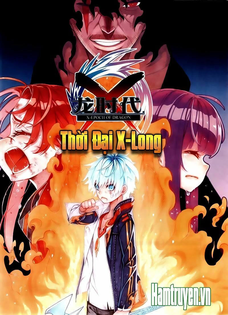 Thời Đại X Long Chapter 71 - Trang 1