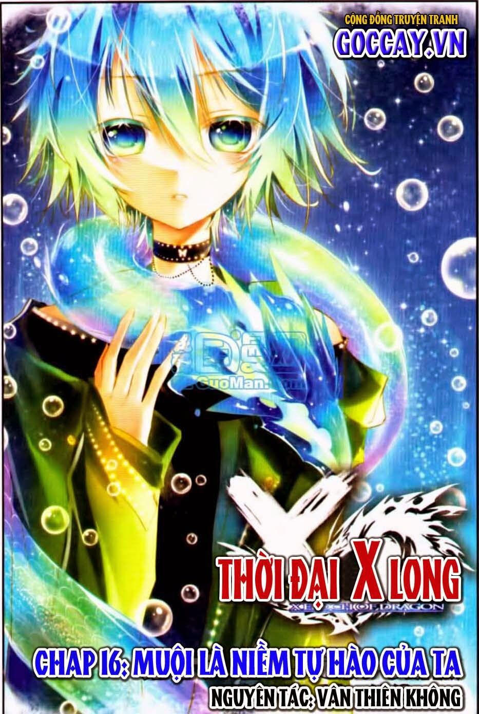 Thời Đại X Long Chapter 16 - Trang 1