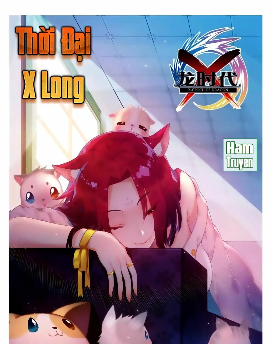 Thời Đại X Long Chapter 85 - Trang 0