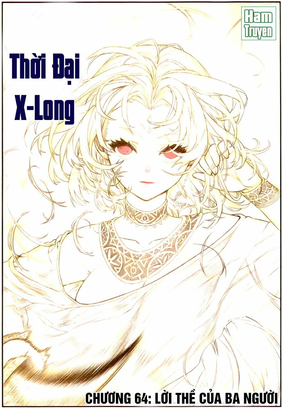 Thời Đại X Long Chapter 64 - Trang 1