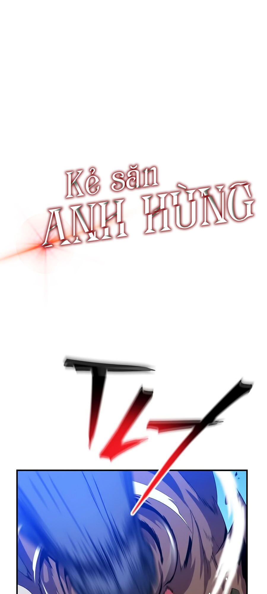 Kẻ Săn Anh Hùng Chapter 29 - Trang 5