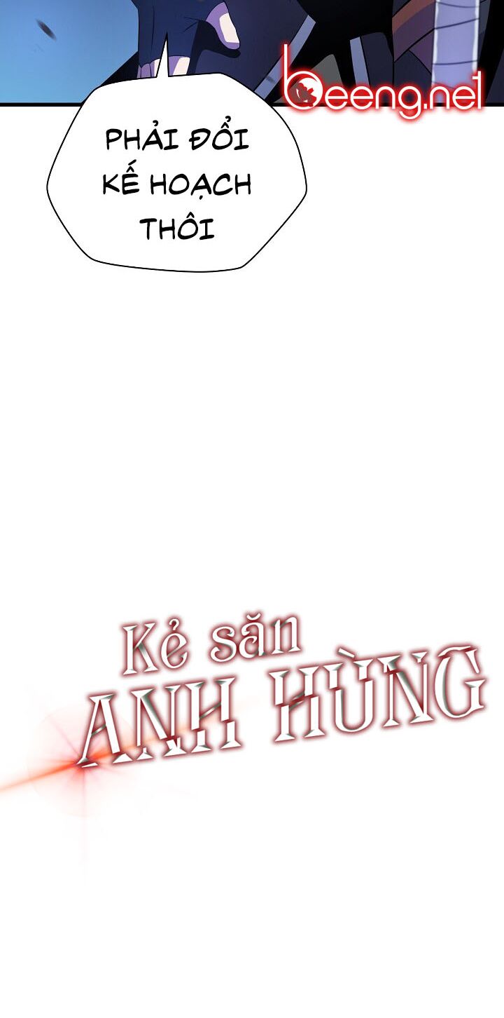 Kẻ Săn Anh Hùng Chapter 13 - Trang 69