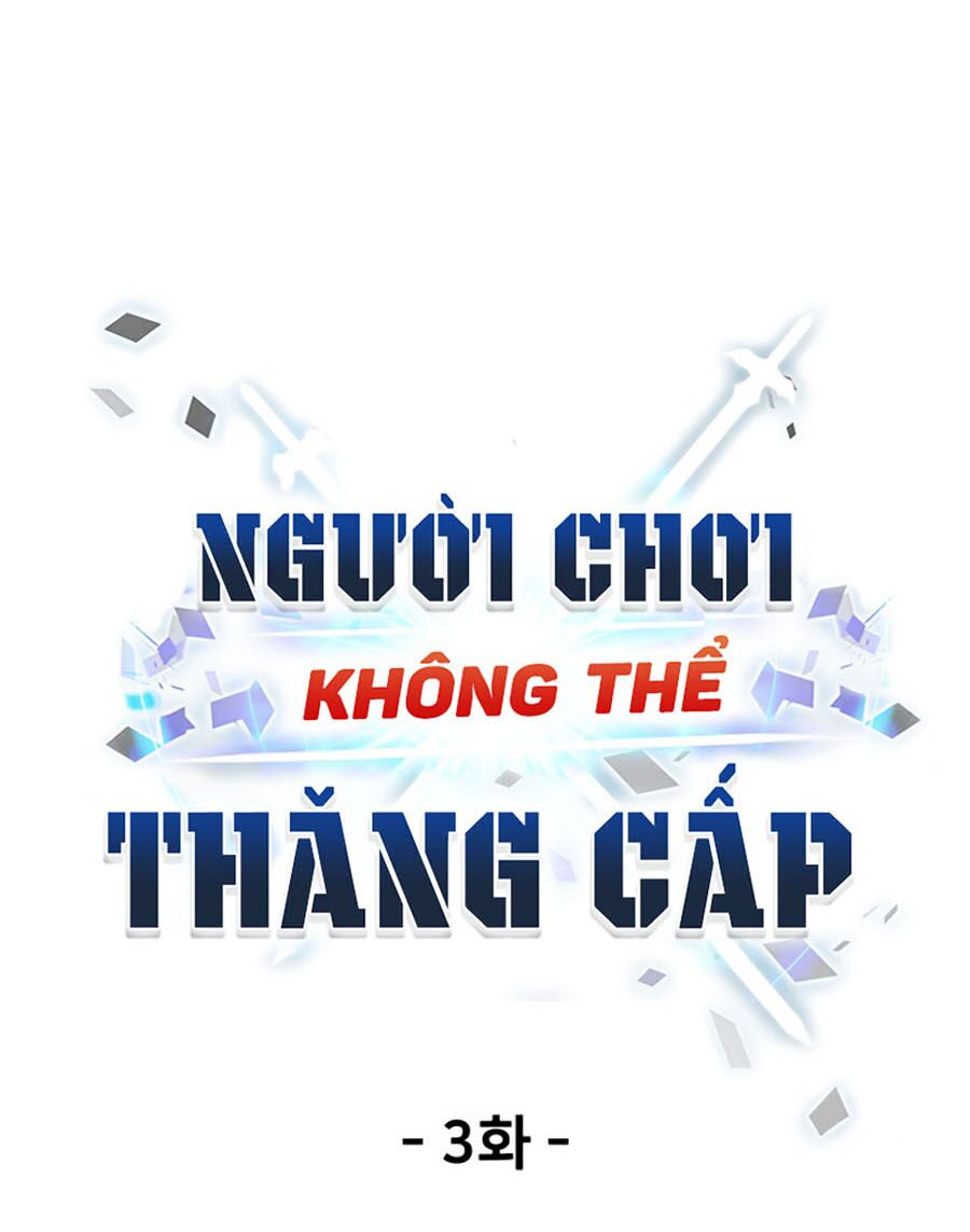 Người Chơi Không Thể Thăng Cấp Chapter 3 - Trang 20