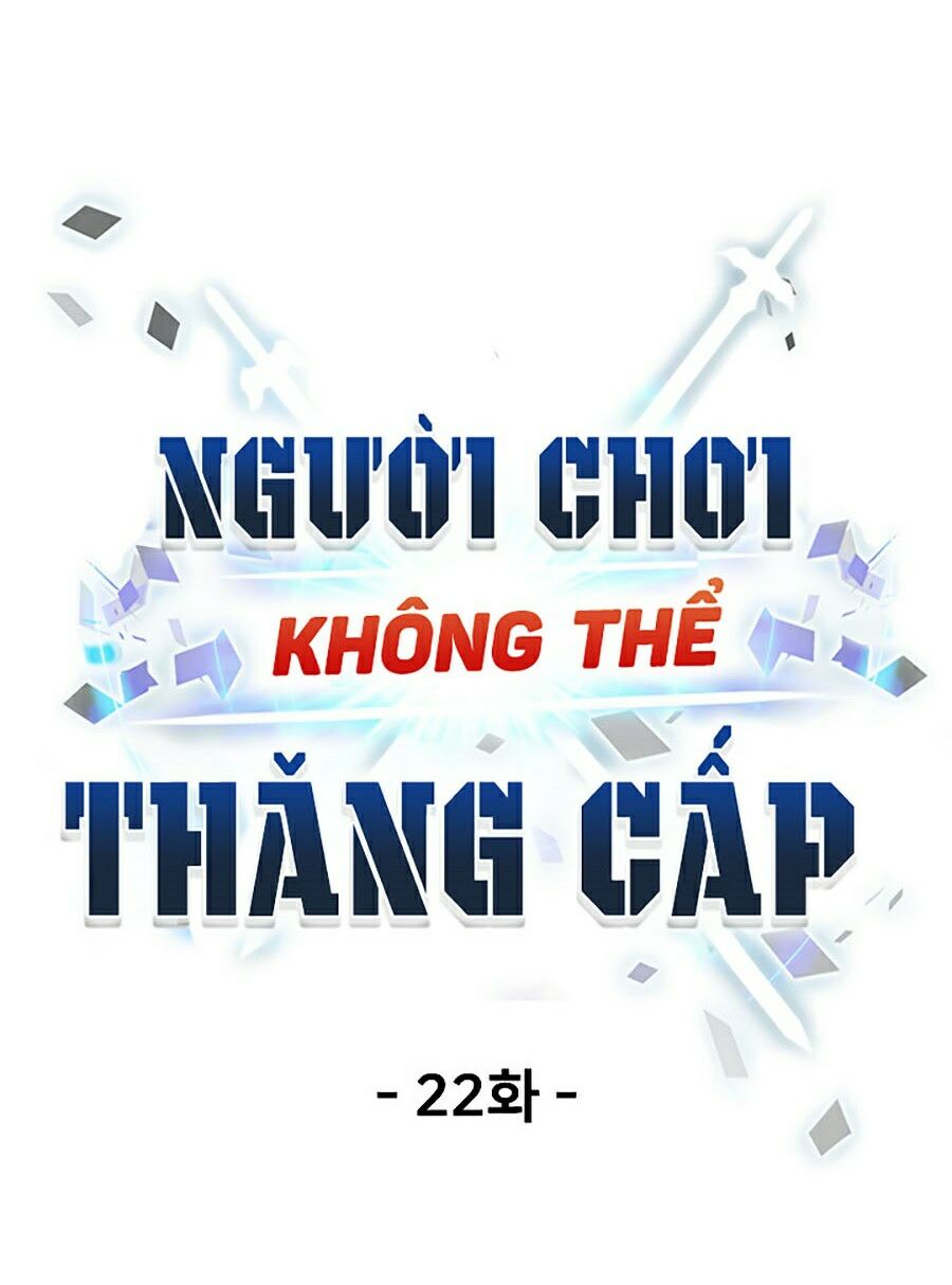 Người Chơi Không Thể Thăng Cấp Chapter 22 - Trang 15