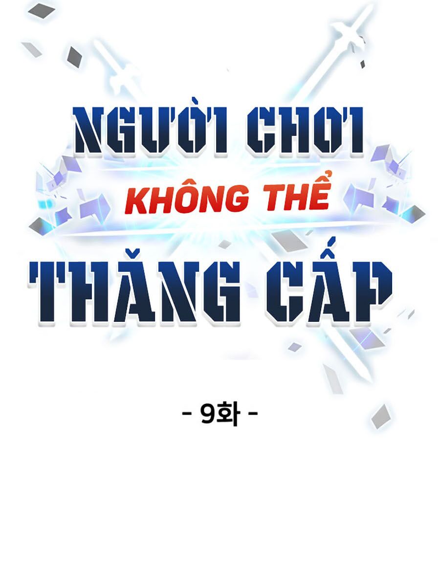 Người Chơi Không Thể Thăng Cấp Chapter 9 - Trang 12