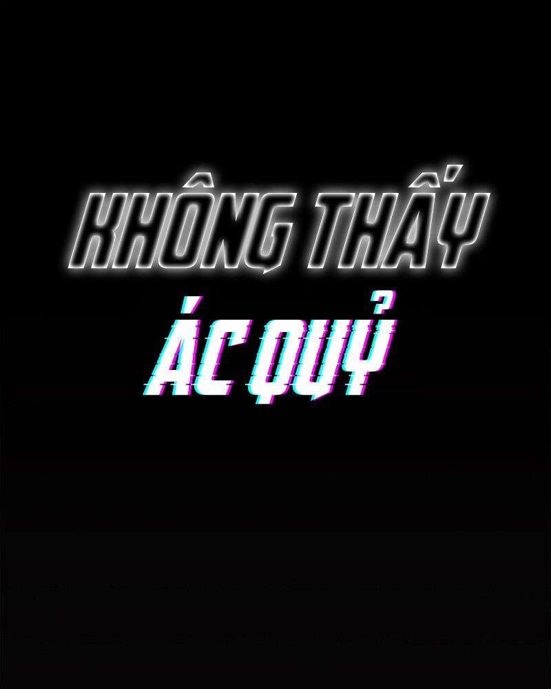 Không Thấy Ác Quỷ Chapter 3 - Trang 0