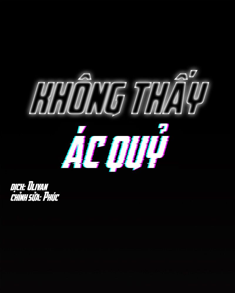 Không Thấy Ác Quỷ Chapter 2 - Trang 0