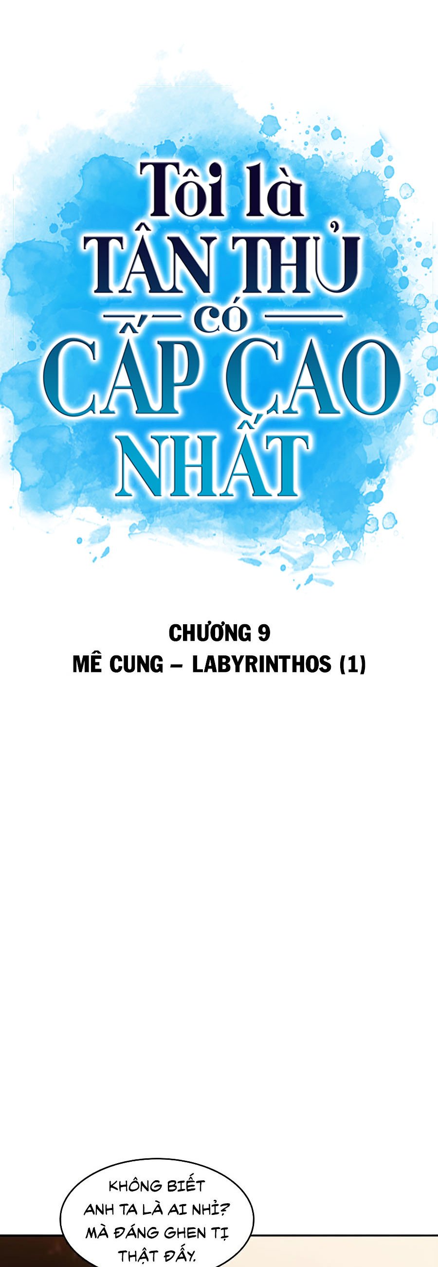 Tôi Là Tân Thủ Có Cấp Cao Nhất Chapter 9 - Trang 5