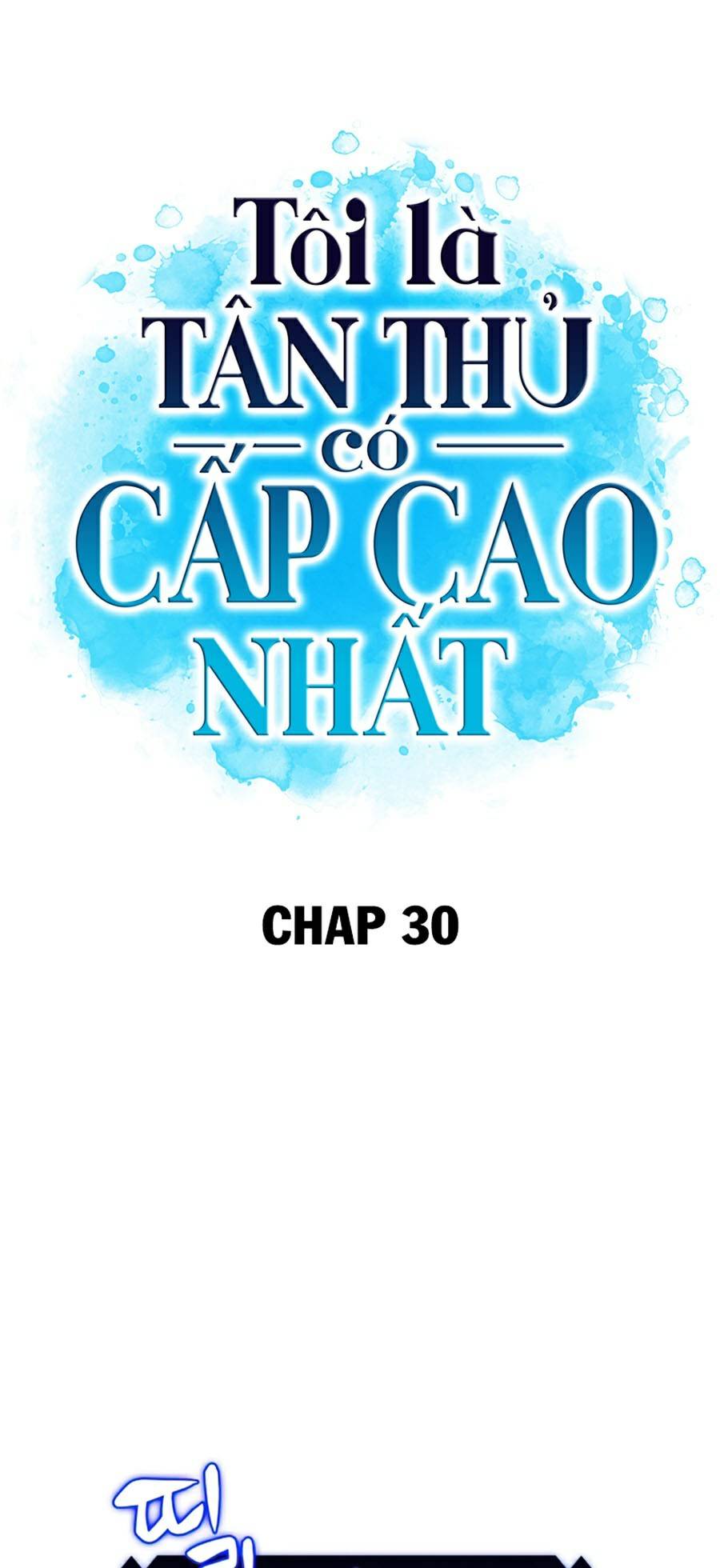 Tôi Là Tân Thủ Có Cấp Cao Nhất Chapter 30 - Trang 3