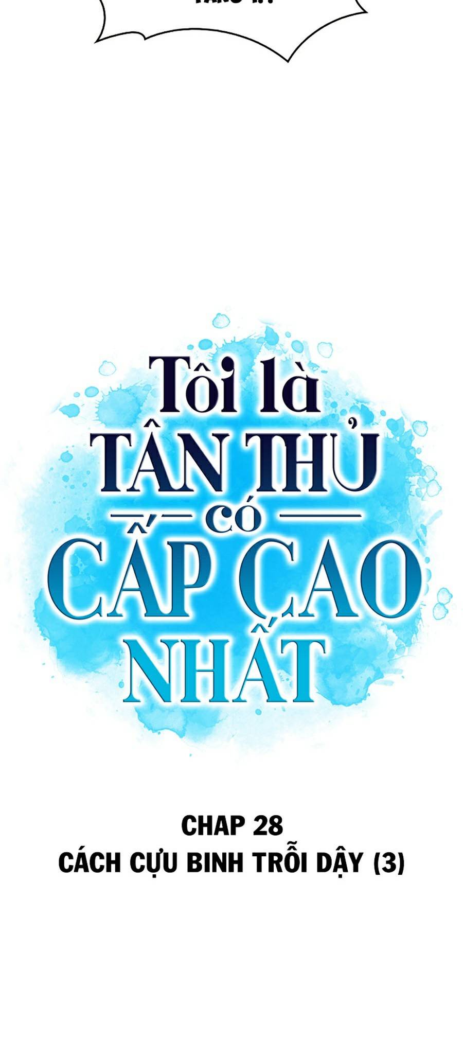 Tôi Là Tân Thủ Có Cấp Cao Nhất Chapter 28 - Trang 7