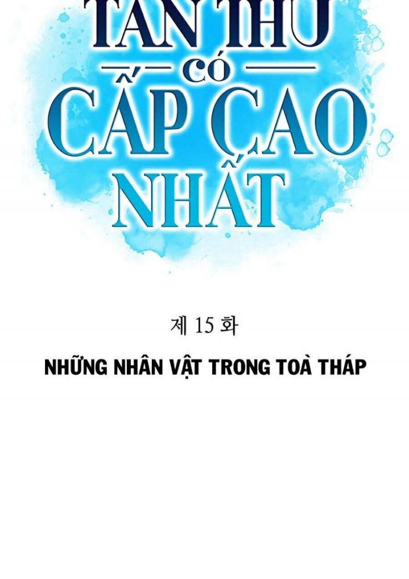 Tôi Là Tân Thủ Có Cấp Cao Nhất Chapter 15 - Trang 18