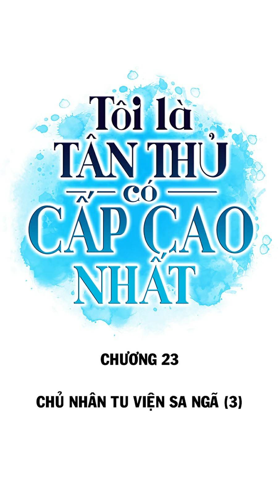 Tôi Là Tân Thủ Có Cấp Cao Nhất Chapter 23 - Trang 30