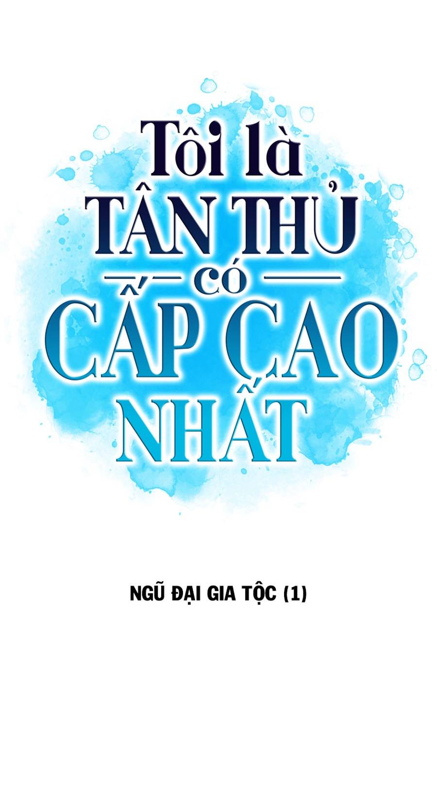 Tôi Là Tân Thủ Có Cấp Cao Nhất Chapter 51 - Trang 22