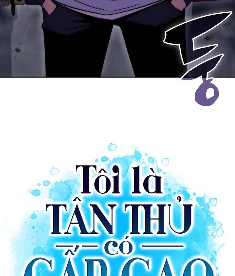 Tôi Là Tân Thủ Có Cấp Cao Nhất Chapter 50 - Trang 118