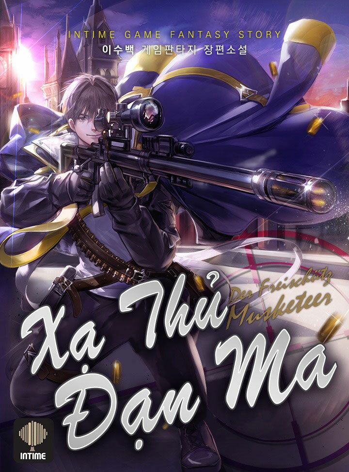 Xạ Thủ Đạn Ma Chapter 4 - Trang 0