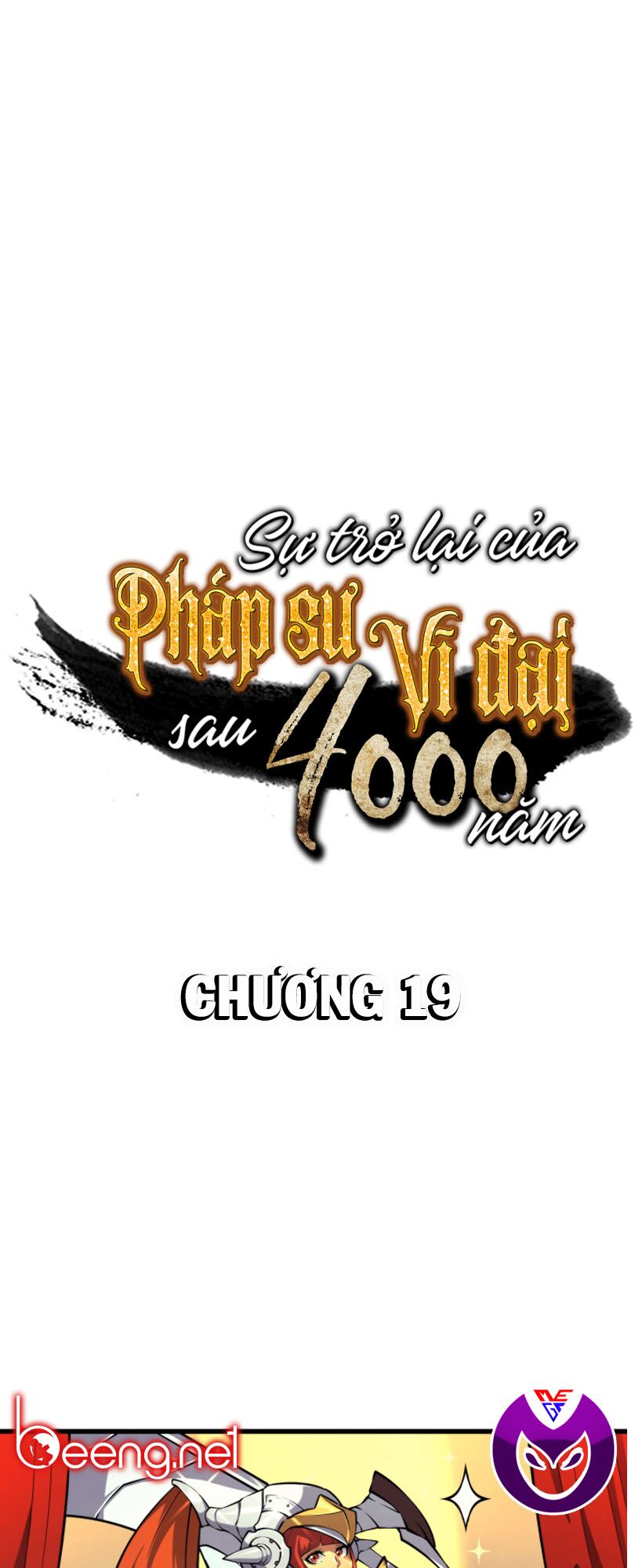 Sự Trở Lại Của Pháp Sư Vĩ Đại Sau 4000 Năm Chapter 19 - Trang 0