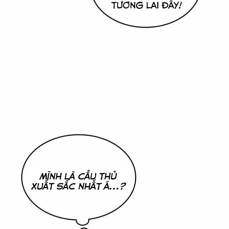 Thiên Phú Bóng Đá, Tất Cả Đều Là Của Tôi! Chapter 69 - Trang 95