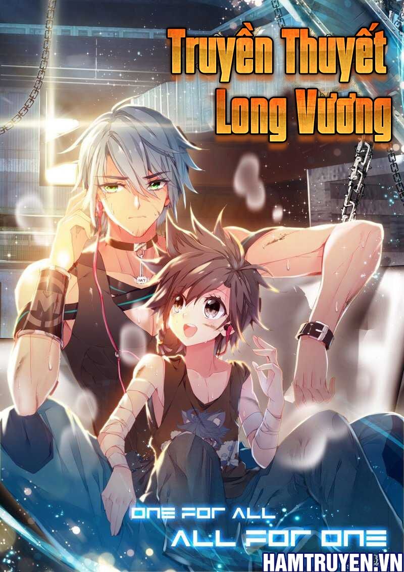 Long Vương Truyền Thuyết Chapter 28 - Trang 0