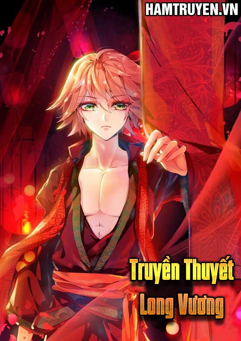 Long Vương Truyền Thuyết Chapter 36 - Trang 0