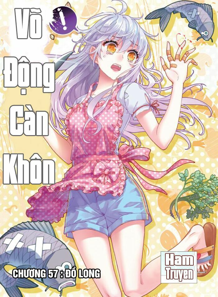 Võ Động Càn Khôn Chapter 57 - Trang 1