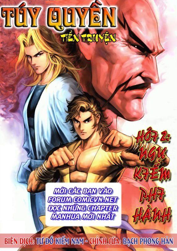 Túy Quyền Tiền Truyện 1 Chapter 3 - Trang 0