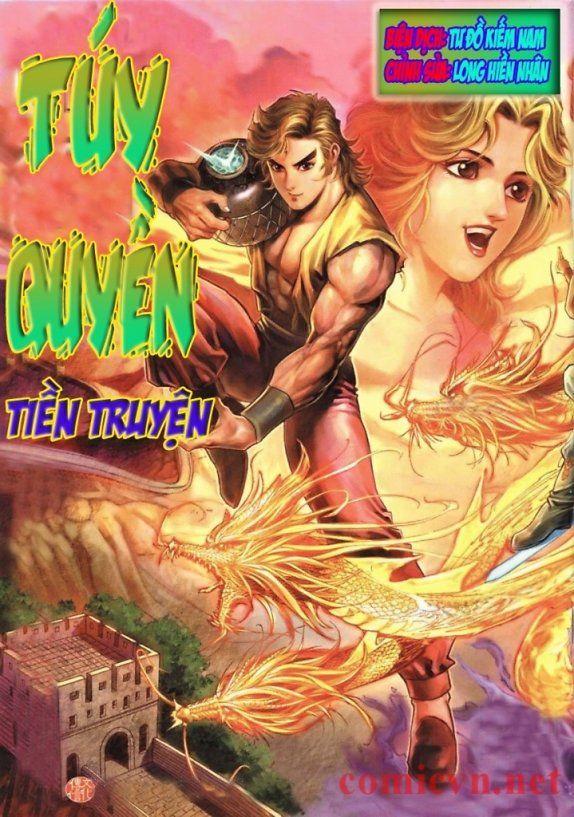 Túy Quyền Tiền Truyện 1 Chapter 1 - Trang 0