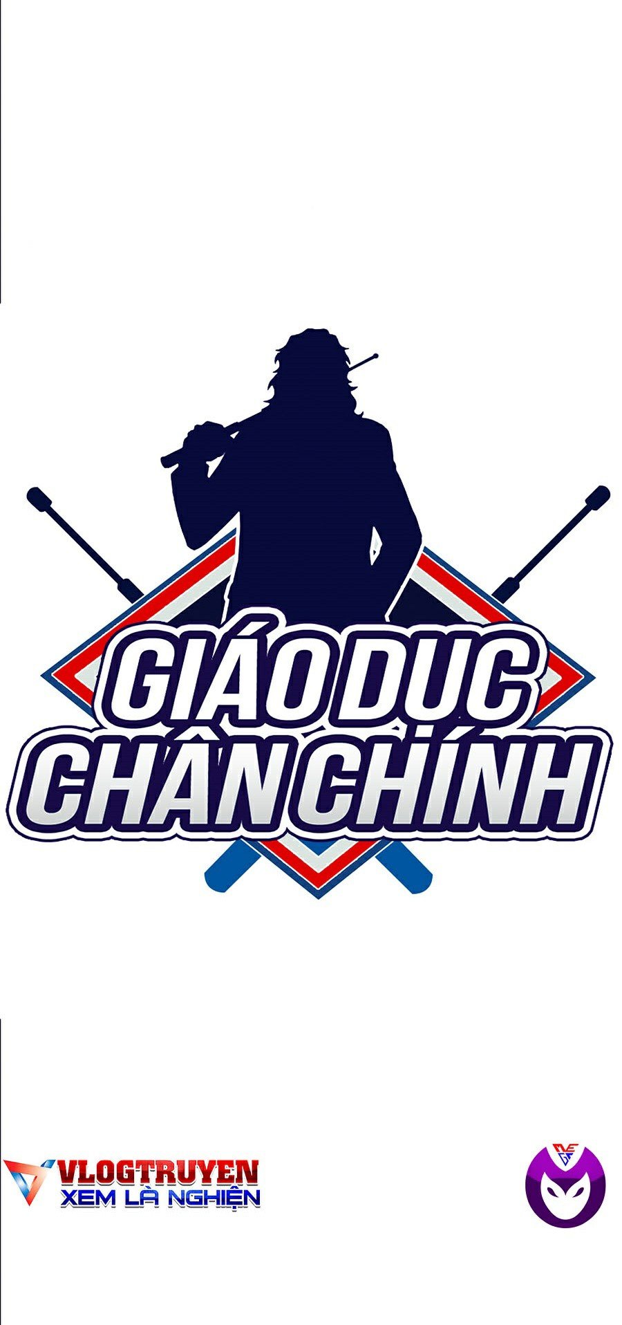 Giáo Dục Chân Chính Chapter 42 - Trang 13