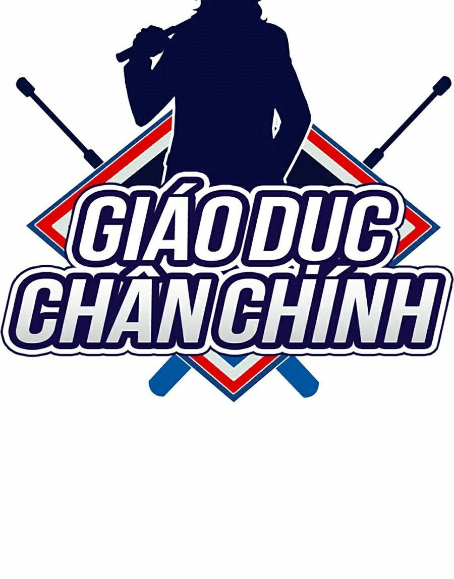 Giáo Dục Chân Chính Chapter 25 - Trang 19