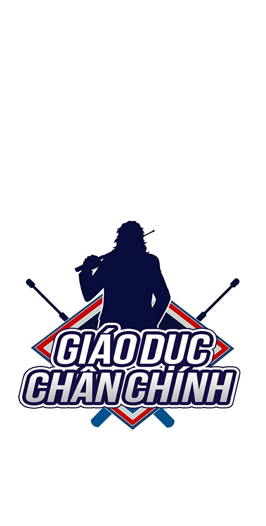 Giáo Dục Chân Chính Chapter 54 - Trang 11