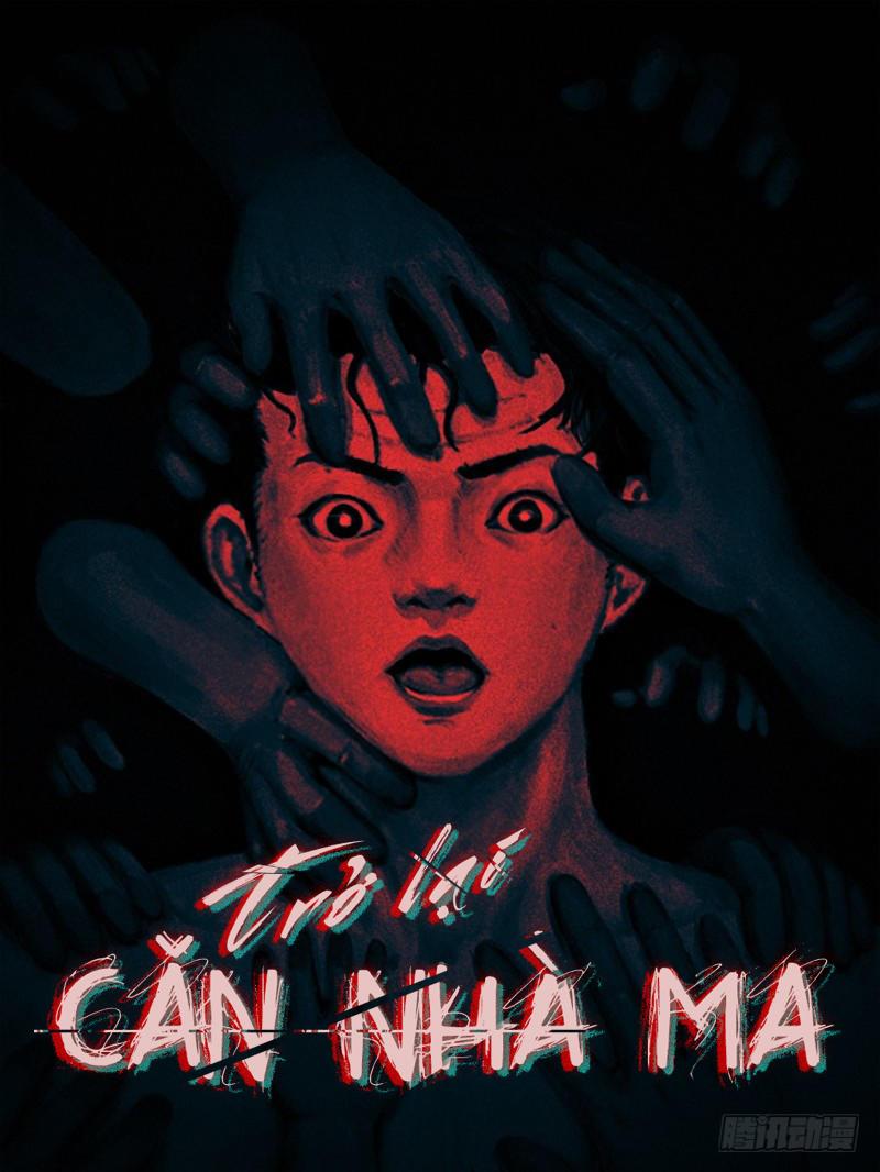 Trở Lại Căn Nhà Ma Chapter 3 - Trang 1