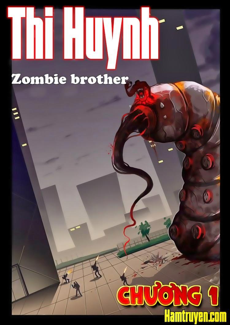 Zombie Brother Chapter 1 - Trang 2