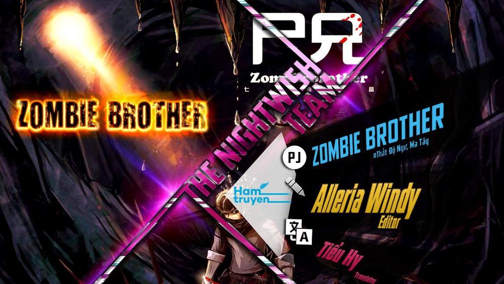 Zombie Brother Chapter 1 - Trang 0