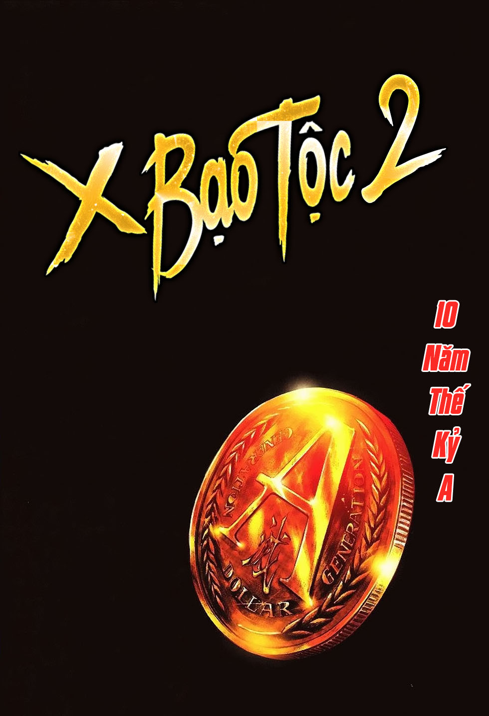 Bạo Tộc X Ii - Hoàng Kim Phong Bạo Chapter 1 - Trang 7