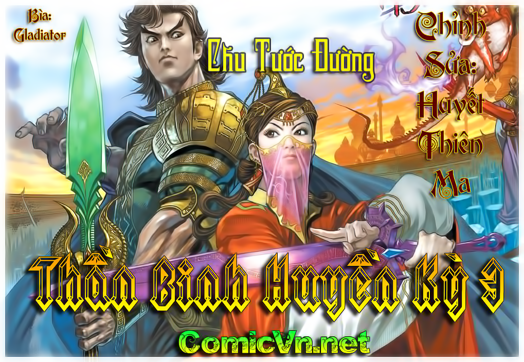 Thần Binh Huyền Kỳ 3+3.5 Chapter 1 - Trang 0