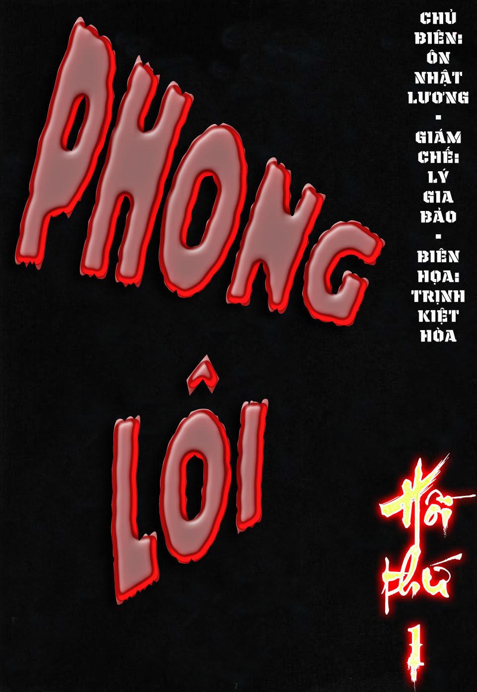 Phong Lôi Chapter 1 - Trang 6