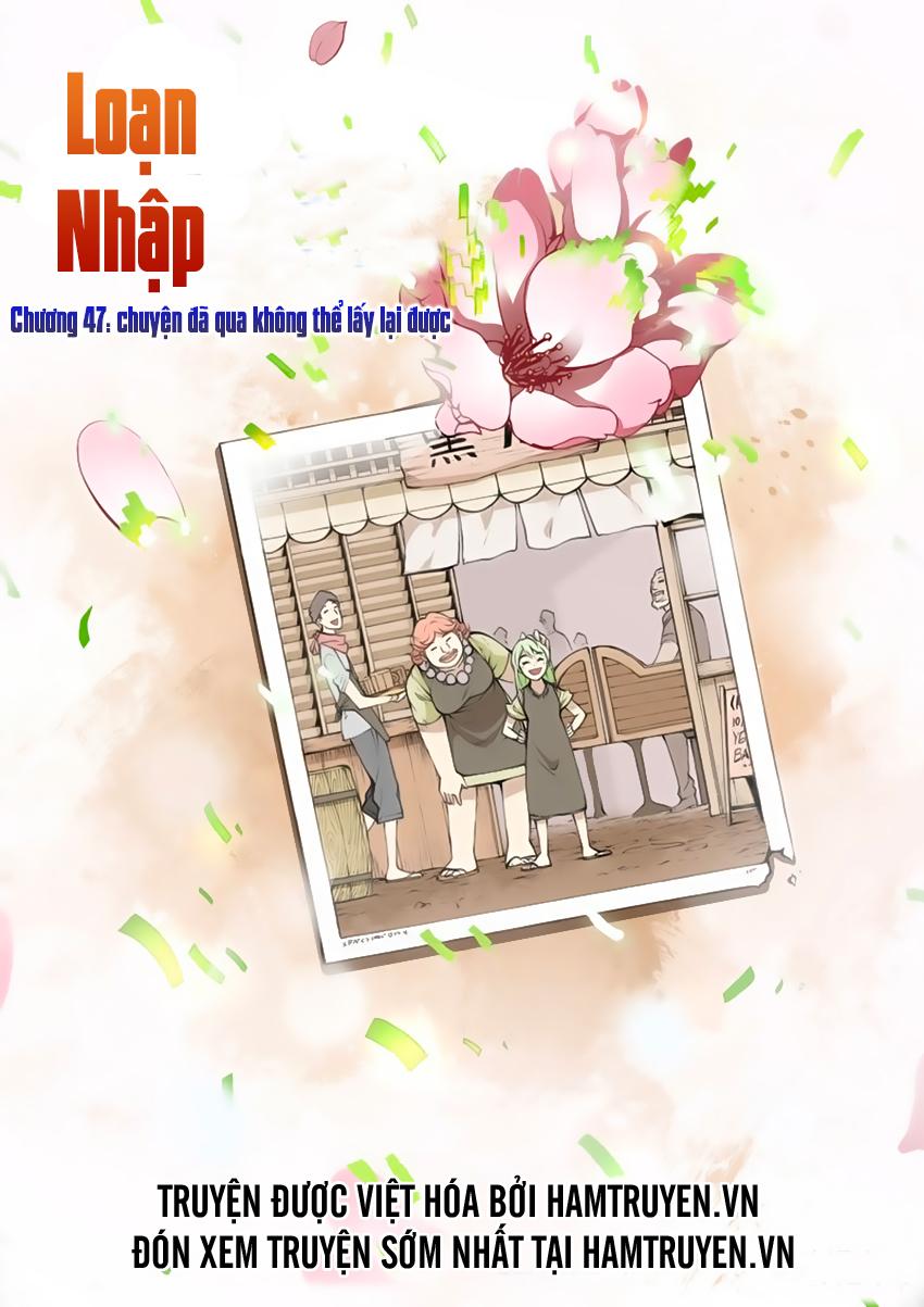 Loạn Nhập Chapter 47 - Trang 1