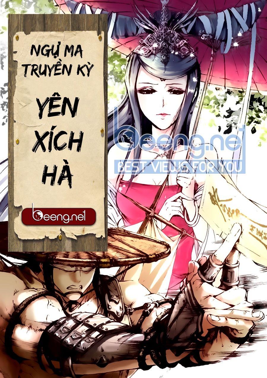 Yên Xích Hà Ngự Ma Truyền Kỳ Chapter 1 - Trang 0