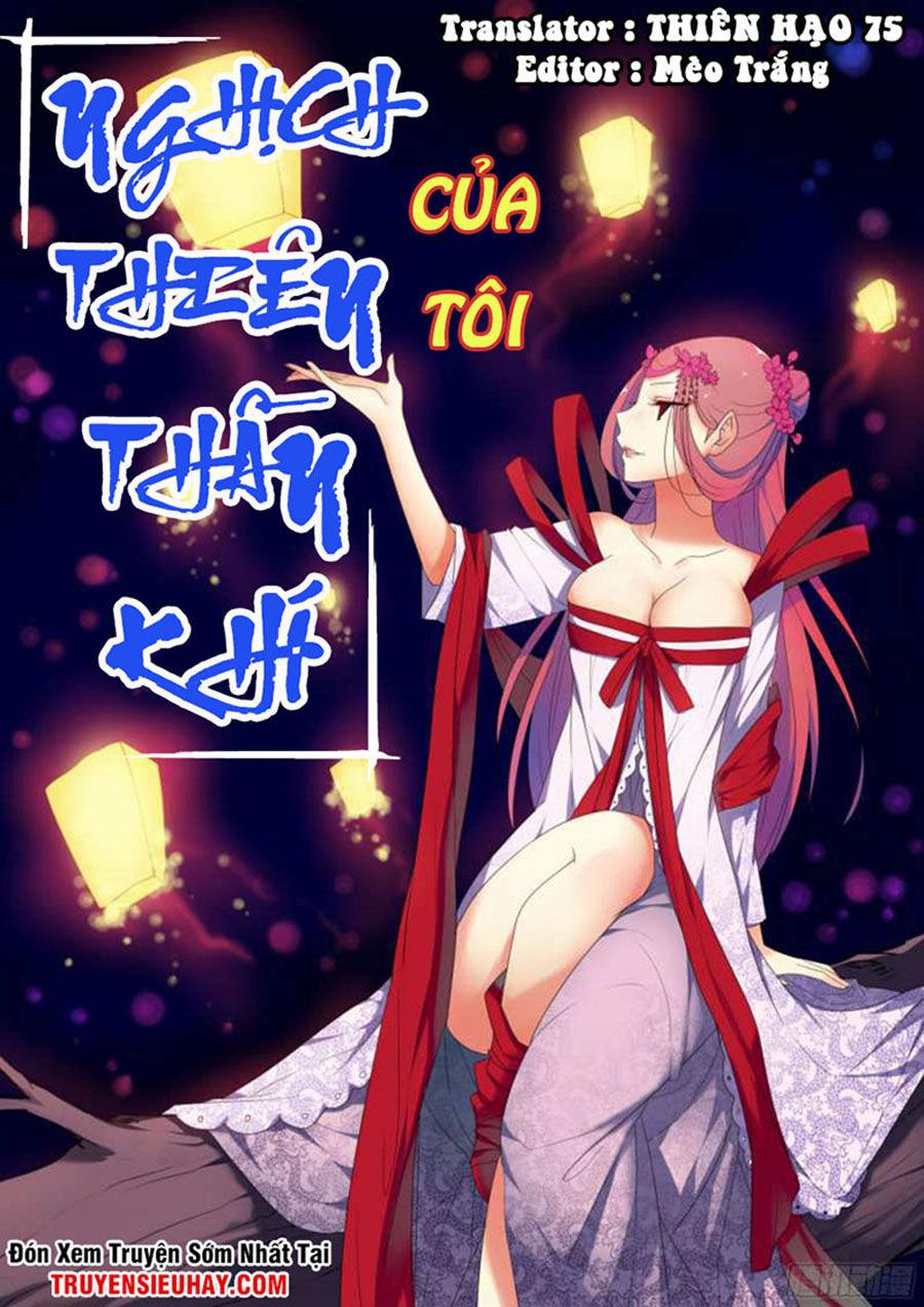 Nghịch Thiên Thần Khí Của Ta Chapter 11 - Trang 1