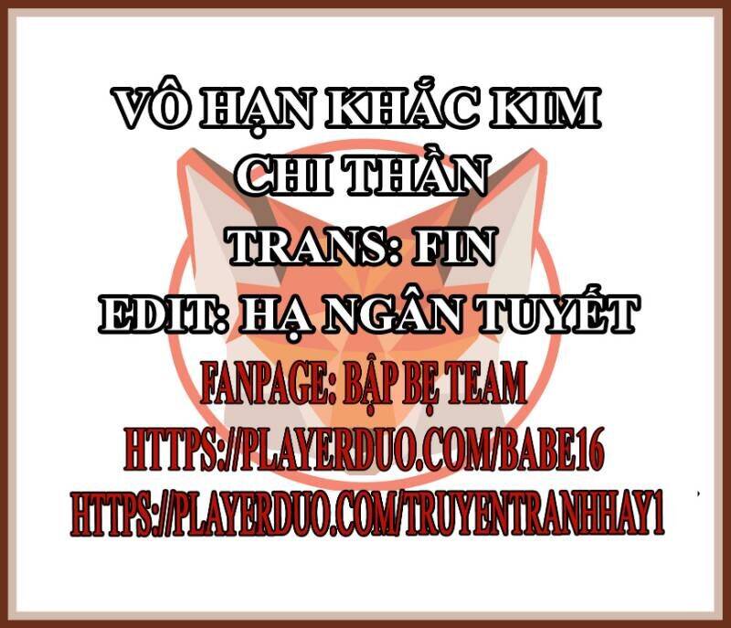 Vô Hạn Khắc Kim Chi Thần Chapter 13 - Trang 1