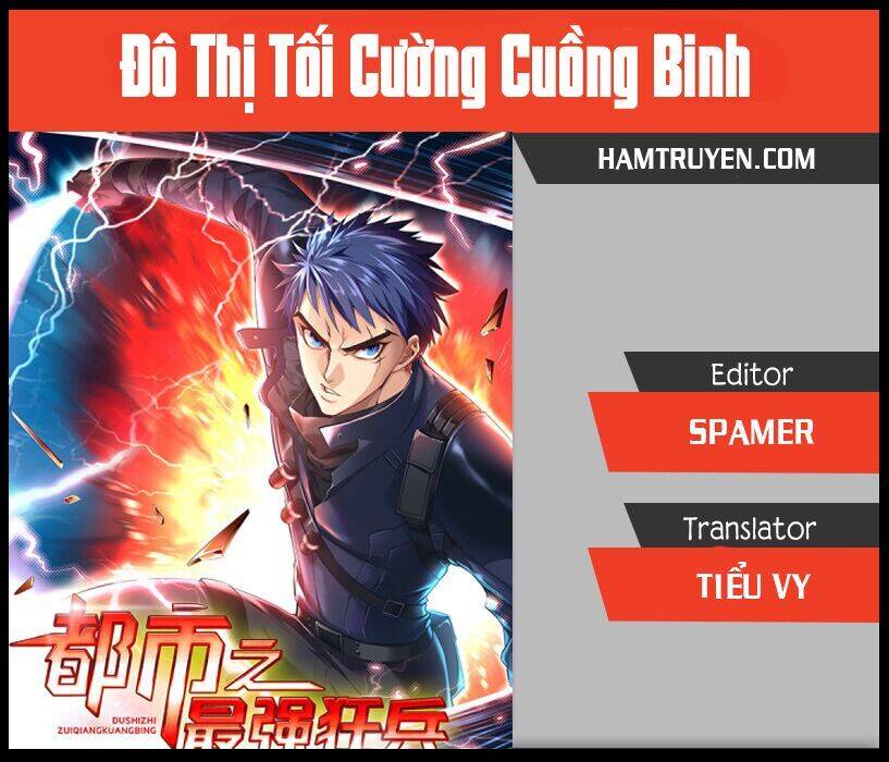 Đô Thị Tối Cường Cuồng Binh Chapter 8 - Trang 0