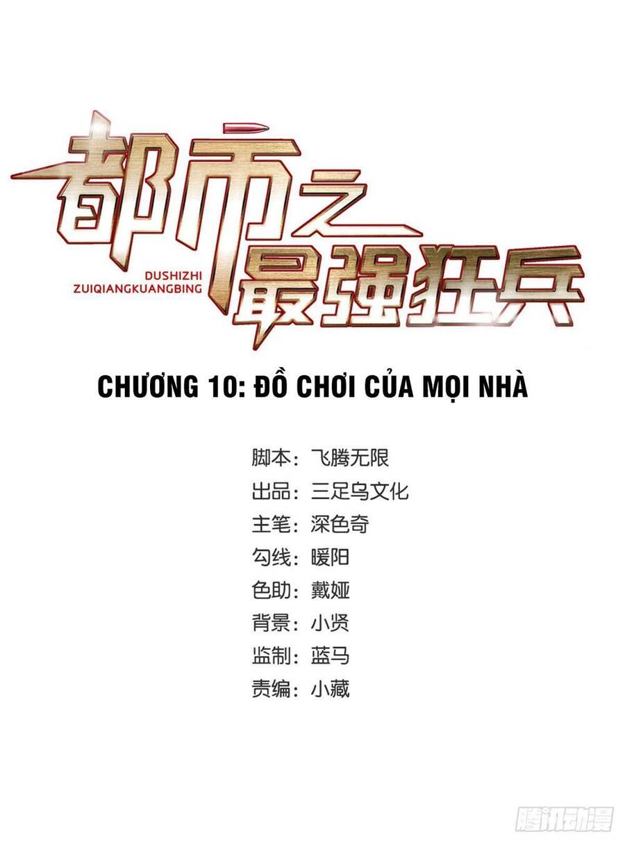 Đô Thị Tối Cường Cuồng Binh Chapter 10 - Trang 1