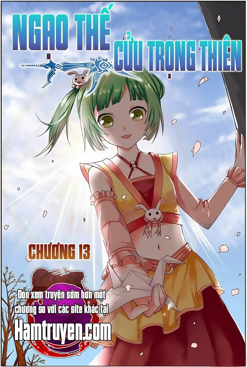 Ngạo Thế Cửu Trọng Thiên Chapter 13 - Trang 1