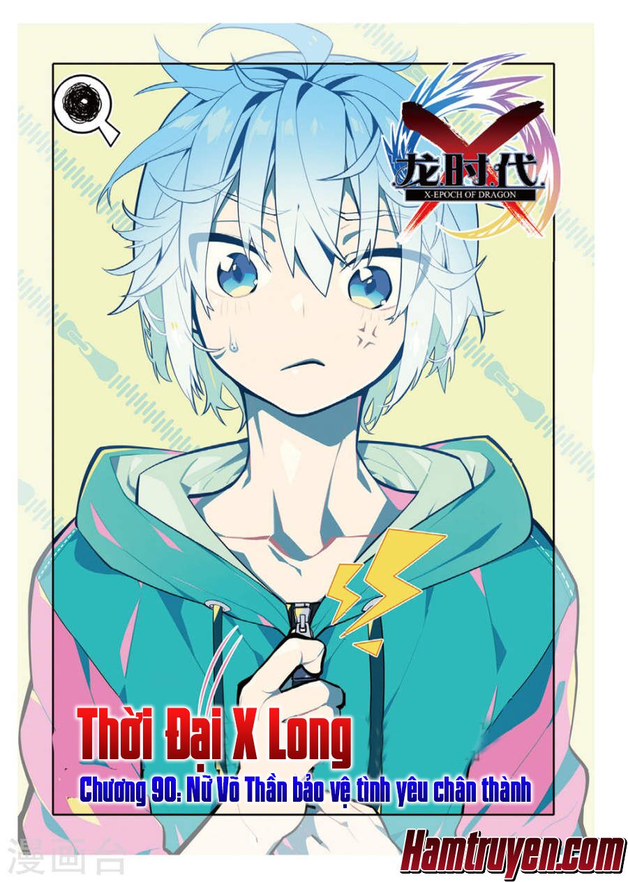 Thời Đại X Long Chapter 88 - Trang 1