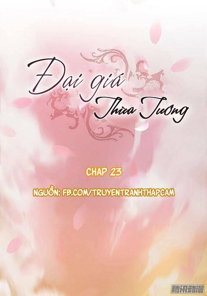 Đại Giá Thừa Tướng Chapter 23 - Trang 0