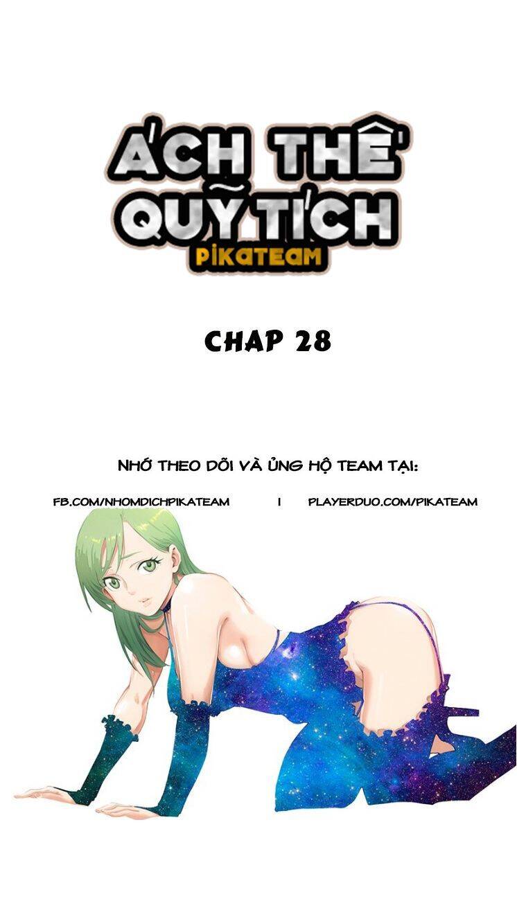 Ách Thế Quỹ Tích Chapter 28 - Trang 1