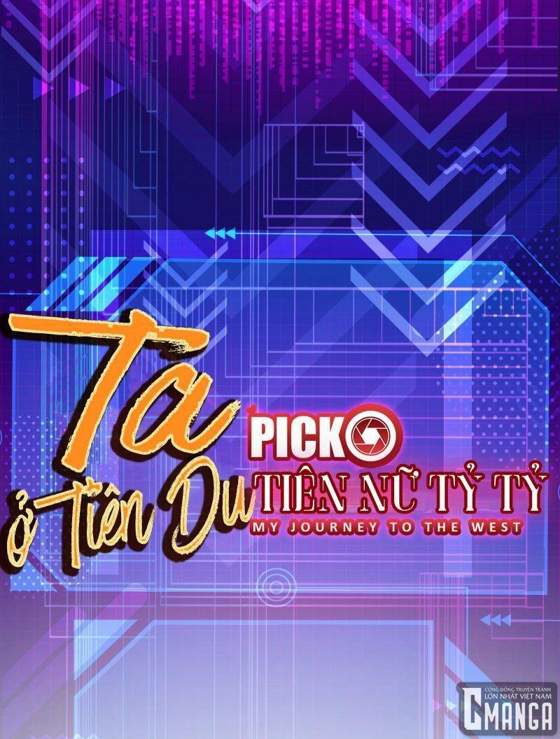 Ta ở Tây Du Cua Tiên Nữ Tỷ Tỷ Chapter 26 - Trang 0