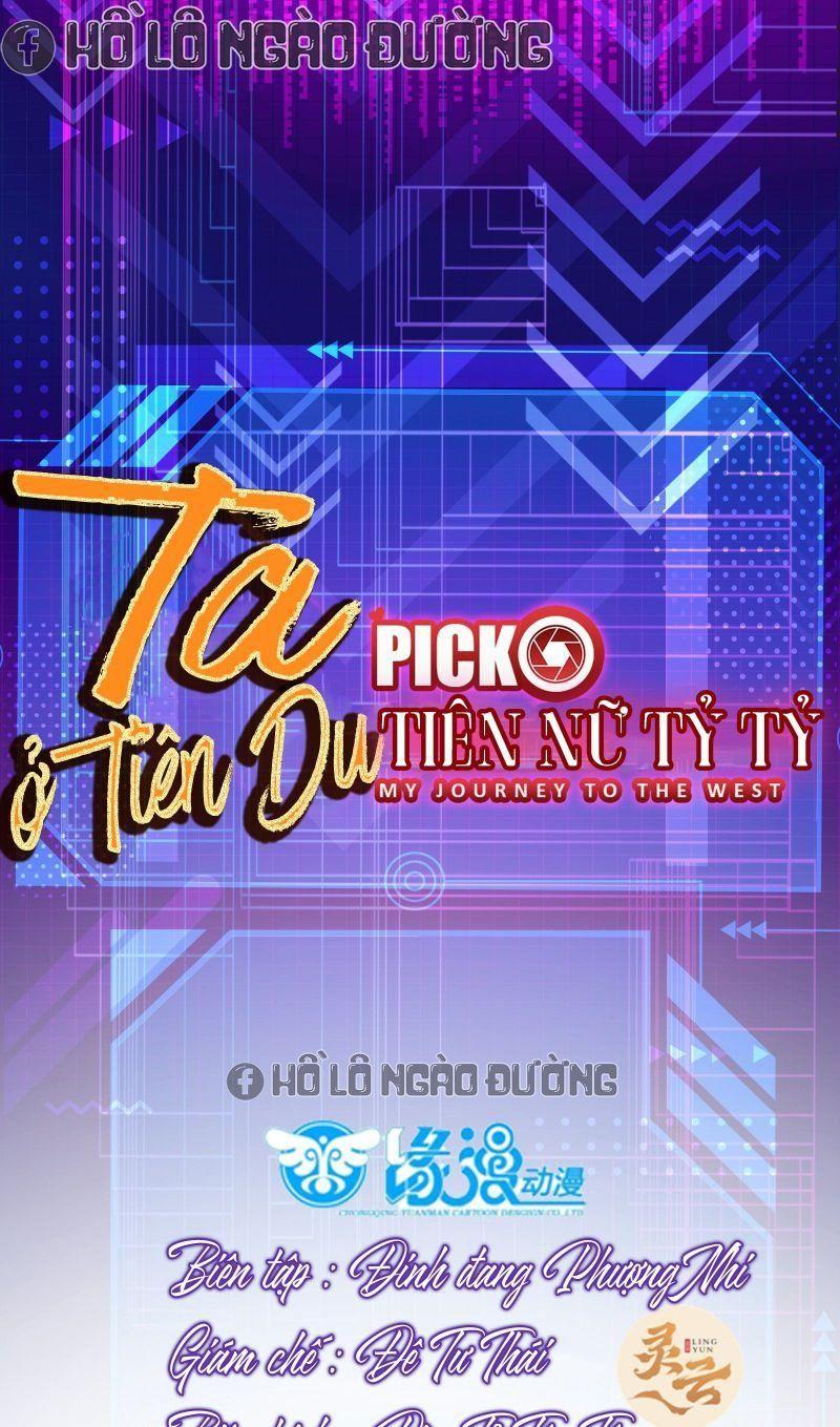 Ta ở Tây Du Cua Tiên Nữ Tỷ Tỷ Chapter 18 - Trang 0