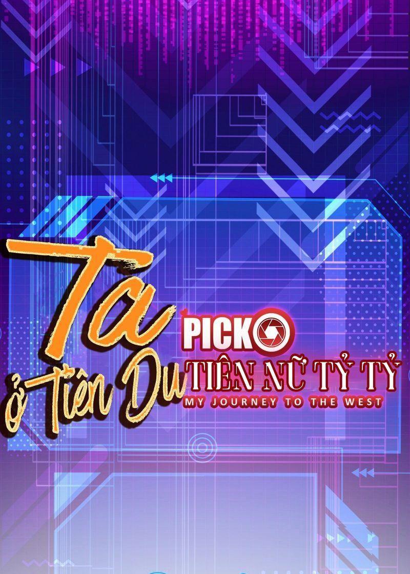 Ta ở Tây Du Cua Tiên Nữ Tỷ Tỷ Chapter 24 - Trang 0