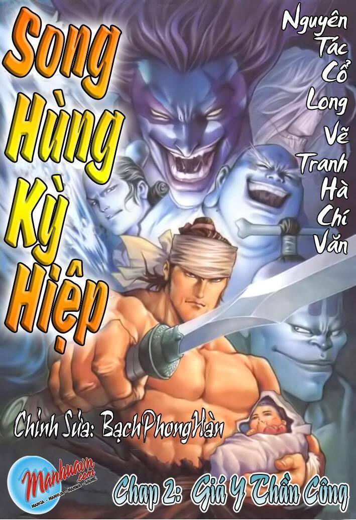 Song Hùng Kỳ Hiệp Chapter 2 - Trang 0