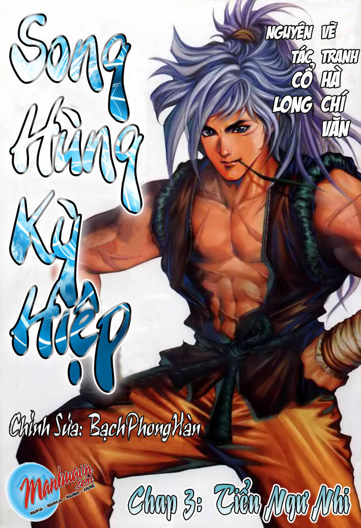 Song Hùng Kỳ Hiệp Chapter 3 - Trang 0